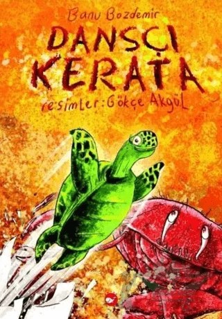 Dansçı Kerata – Banu Bozdemir – Beyaz Balina Yayınları kitap kapağı