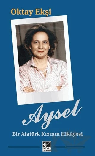 Aysel – Oktay Ekşi – Kaynak Yayınları kitap kapağı