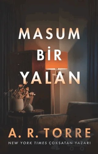 Masum Bir Yalan – A. R. Torre – Martı Yayınları kitap kapağı