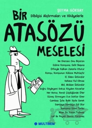 Bir Atasözü Meselesi – Şeyma Göksay – Multibem Yayınları kitap kapağı