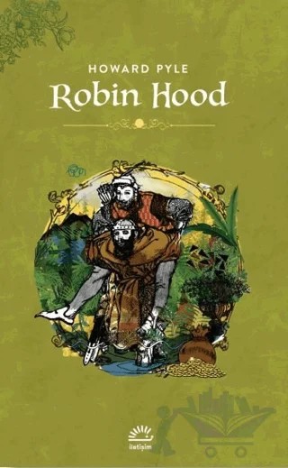 Robin Hood – Howard Pyle – İletişim Yayınevi kitap kapağı