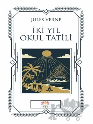 İki Yıl Okul Tatil – Jules Verne – Nilüfer Yayınları kitap kapağı