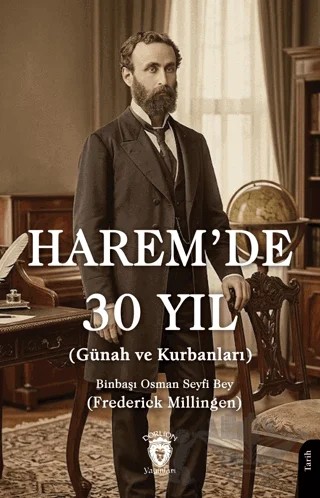 Harem’de 30 Yıl – Osman Seyfi Bey – Dorlion Yayınları kitap kapağı