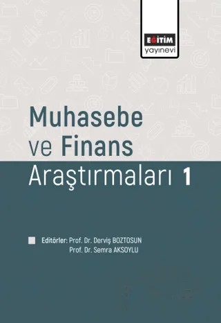 Muhasebe ve Fınans Araştırmaları 1 – Kolektif – Eğitim Yayınevi - Bilimsel Eserler kitap kapağı