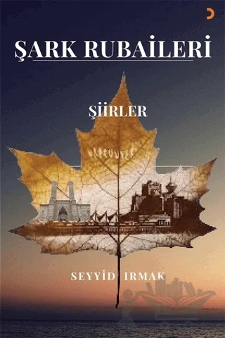 Şark Rubaileri – Seyyid Irmak – Cinius Yayınları kitap kapağı