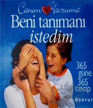 Canım Yavruma - Beni Tanımanı İstedim – Sabiha Paktuna Keskin – Boyut Yayın Grubu kitap kapağı