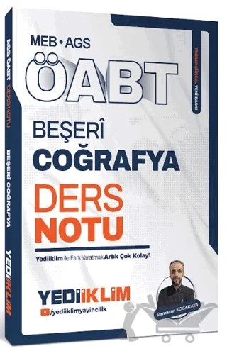MEB AGS ÖABT Beşeri Coğrafya Ders Notu – Ramazan Kocakaya – Yediiklim Yayınları kitap kapağı