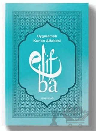 Uygulamalı Kur'an Alfabesi – Kolektif – Semerkand Yayınları kitap kapağı