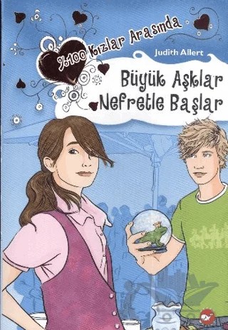 % 100 Kızlar Arasında (2. Kitap) - Büyük Aşklar Nefretle Başlar – Judith Allert – Beyaz Balina Yayınları kitap kapağı