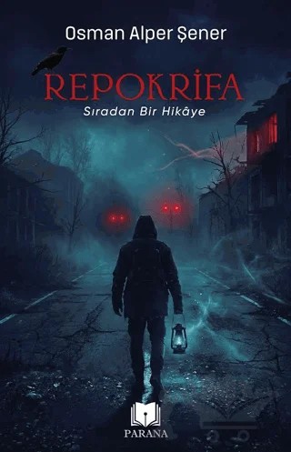 Repokrifa – Osman Alper Şener – Parana Yayınları kitap kapağı