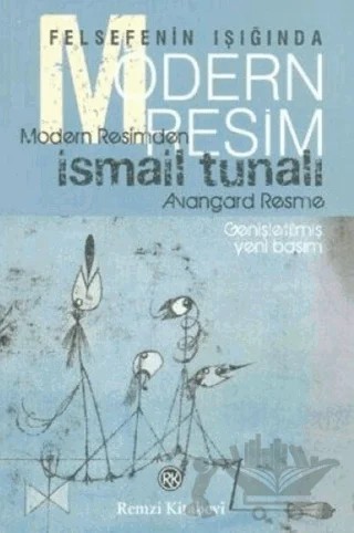 Felsefenin Işığında Modern Resim – İsmail Tunalı – Remzi Kitabevi kitap kapağı