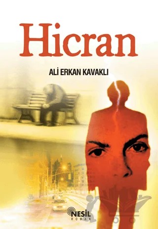 Hicran – Ali Erkan Kavaklı – Nesil Yayınları kitap kapağı
