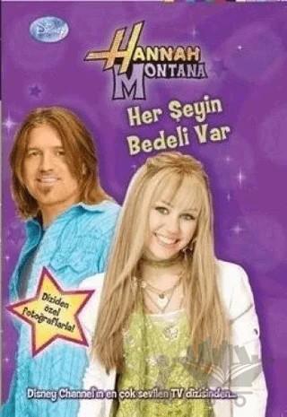 Hannah Montana Her Şeyin Bedeli Var – Kolektif – Doğan Egmont Yayıncılık kitap kapağı