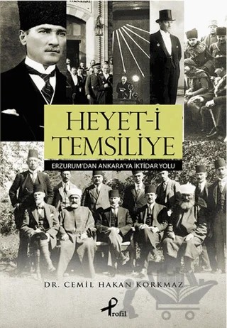 Heyet-i Temsiliye – Cemil Hakan Korkmaz – Profil Kitap kitap kapağı