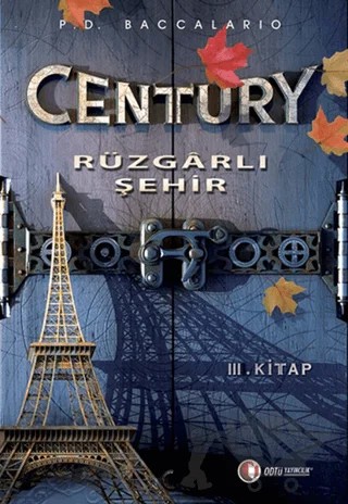 Century 3 - Rüzgarlı Şehir – Pierdomenico Baccalario – ODTÜ Geliştirme Vakfı Yayıncılık kitap kapağı