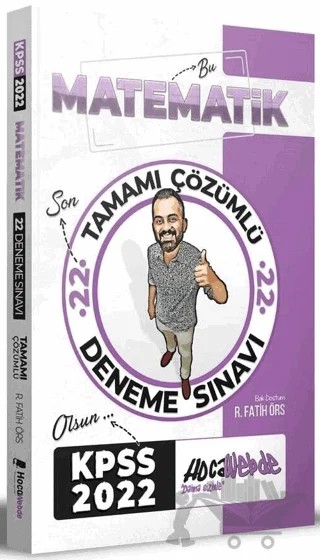 2022 KPSS Matematik 22 Deneme Çözümlü – Fatih Örs – HocaWebde Yayınları kitap kapağı