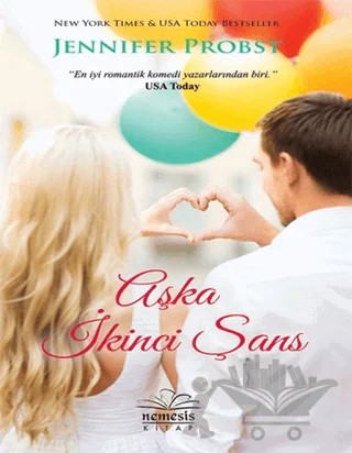 Aşka İkinci Şans – Jennifer Probst – Nemesis Kitap kitap kapağı