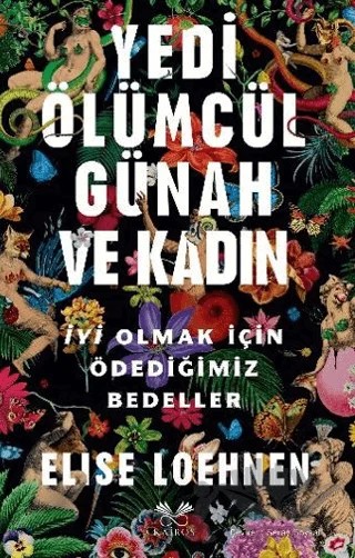 Yedi Ölümcül Günah ve Kadın – Elise Loehnen – Kairos Kitap kitap kapağı