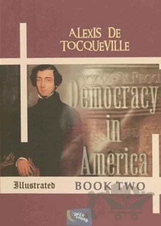 Democracy in America - Book Two – Alexis de Tocqueville – Gece Kitaplığı kitap kapağı