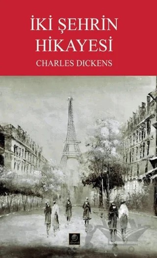 İki Şehrin Hikayesi – Charles Dickens – Zeyrek Yayıncılık kitap kapağı