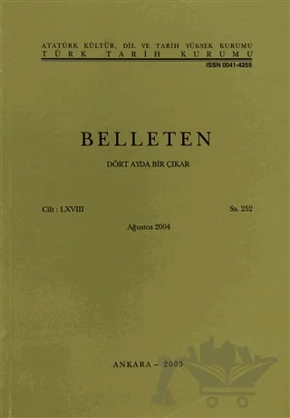 Belleten Sayı: 252 Cilt: 68 – Türk Tarih Kurumu Yayınları kitap kapağı
