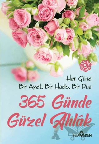 365 Günde Güzel Ahlak – Mustafa Kemal Çalıkçı – Yediveren Yayınları kitap kapağı