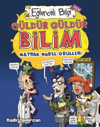 Güldür Güldür Bilim – Kadir Demircan – Eğlenceli Bilgi Yayınları kitap kapağı