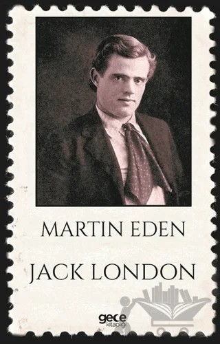 Martin Eden – Jack London – Gece Kitaplığı kitap kapağı