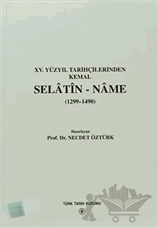 Selatin - Name – Kolektif – Türk Tarih Kurumu Yayınları kitap kapağı