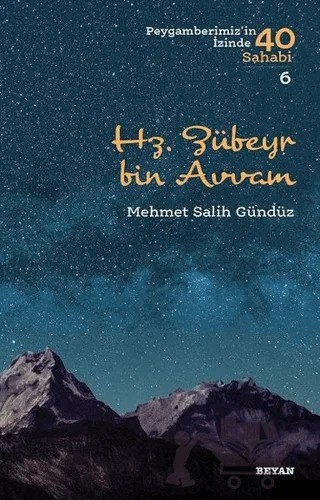 Hz. Zübeyr Bin Avvam – Mehmet Salih Gündüz – Beyan Yayınları kitap kapağı