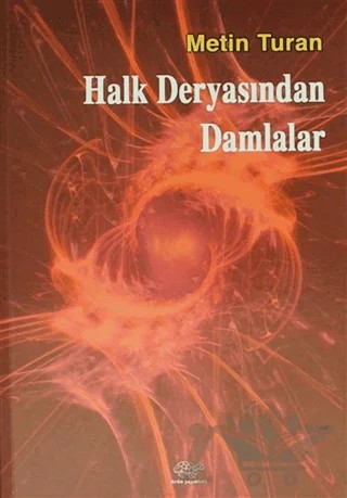 Halk Deryasından Damlalar – Metin Turan – Ürün Yayınları kitap kapağı