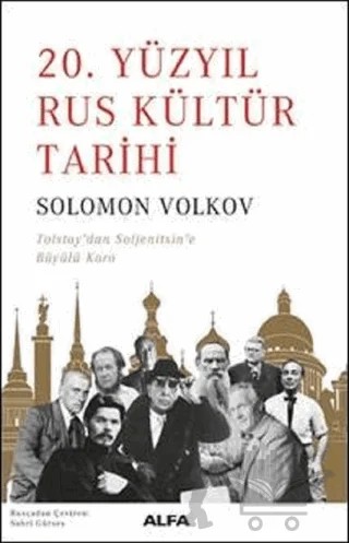 20.Yüzyıl Rus Kültür Tarihi – Solomon Volkov – Alfa Yayınları kitap kapağı