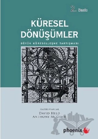 Küresel Dönüşümler – Kolektif – Phoenix Yayınevi kitap kapağı