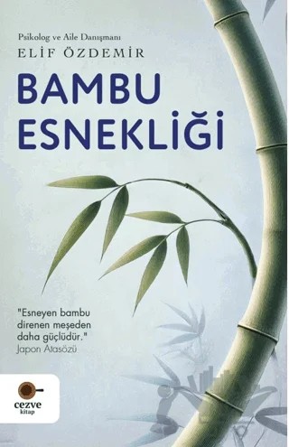 Bambu Esnekliği – Elif Özdemir – Cezve Kitap kitap kapağı