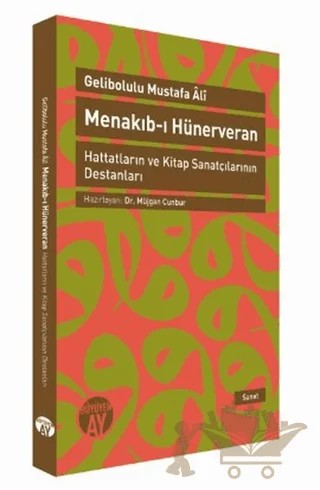 Menakıb-ı Hünerveran – Gelibolulu Mustafa Ali – Büyüyen Ay Yayınları kitap kapağı