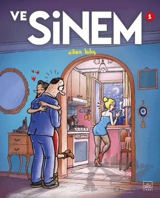 Ve Sinem 1. Cilt – Cihan Kılıç – İthaki Yayınları kitap kapağı