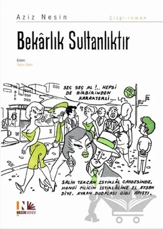 Bekarlık Sultanlıktır – Aziz Nesin – Nesin Yayınevi kitap kapağı