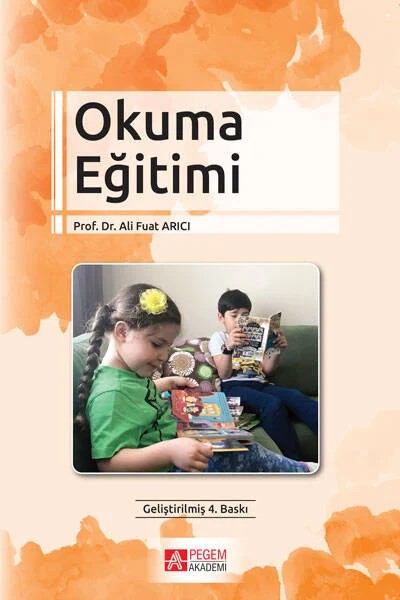 Okuma Eğitimi – Ali Fuat Arıcı – Pegem Akademi Yayıncılık kitap kapağı