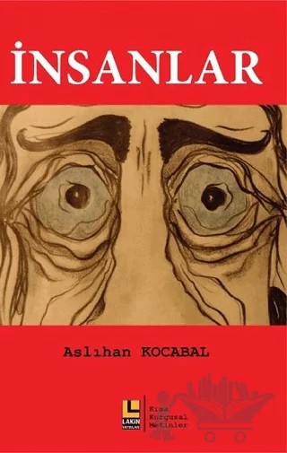 İnsanlar – Aslıhan Kocabal – Lakin Yayınları kitap kapağı