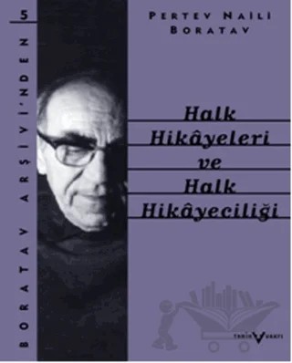 Halk Hikayeleri ve Halk Hikayeciliği – Pertev Naili Boratav – Tarih Vakfı Yurt Yayınları kitap kapağı