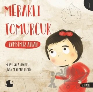 Rabbimiz Allah - Meraklı Tomurcuk 1 – Merve Safa Likoğlu – Balık Kitap kitap kapağı