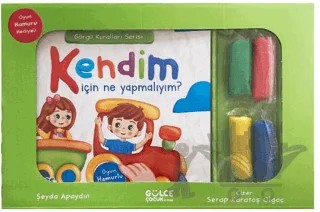 Kendim İçin Ne Yapmalıyım? - Görgü Kuralları Serisi - Oyun Hamurlu Kitap Seti – Şeyda Apaydın – Timaş Gülce Çocuk kitap kapağı