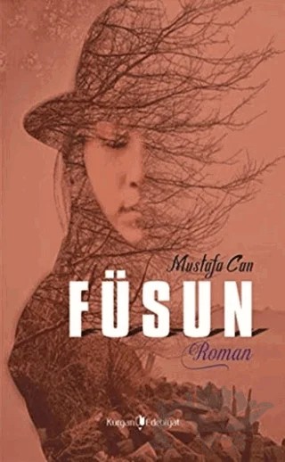 Füsun – Mustafa Can – Kurgan Edebiyat kitap kapağı