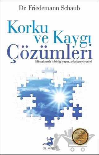 Korku ve Kaygı Çözümleri – Friedemann Schaub – Olimpos Yayınları kitap kapağı
