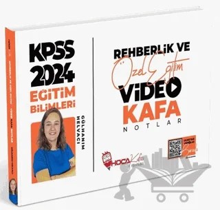KPSS Eğitim Bilimleri Rehberlik ve Özel Eğitim Video Kafa Notlar – Gülhanım Helvacı – Hoca Kafası Yayınları kitap kapağı
