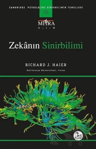 Zekanın Sinirbilimi – Richard J. Maier – Mitra Yayınları kitap kapağı