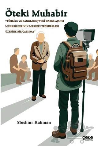Öteki Muhabir – Moshiur Rahman – Gece Kitaplığı kitap kapağı