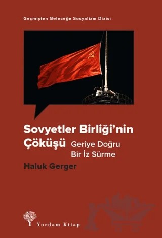 Sovyetler Birliği’nin Çöküşü – Haluk Gerger – Yordam Kitap kitap kapağı