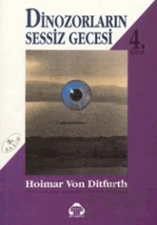 Dinozorların Sessiz Gecesi 4 – Hoimar von Ditfurth – Alan Yayıncılık kitap kapağı