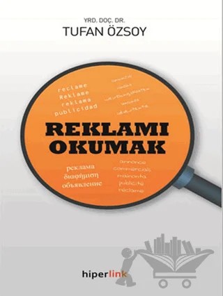 Reklamı Okumak – Tufan Özsoy – Hiperlink Yayınları kitap kapağı